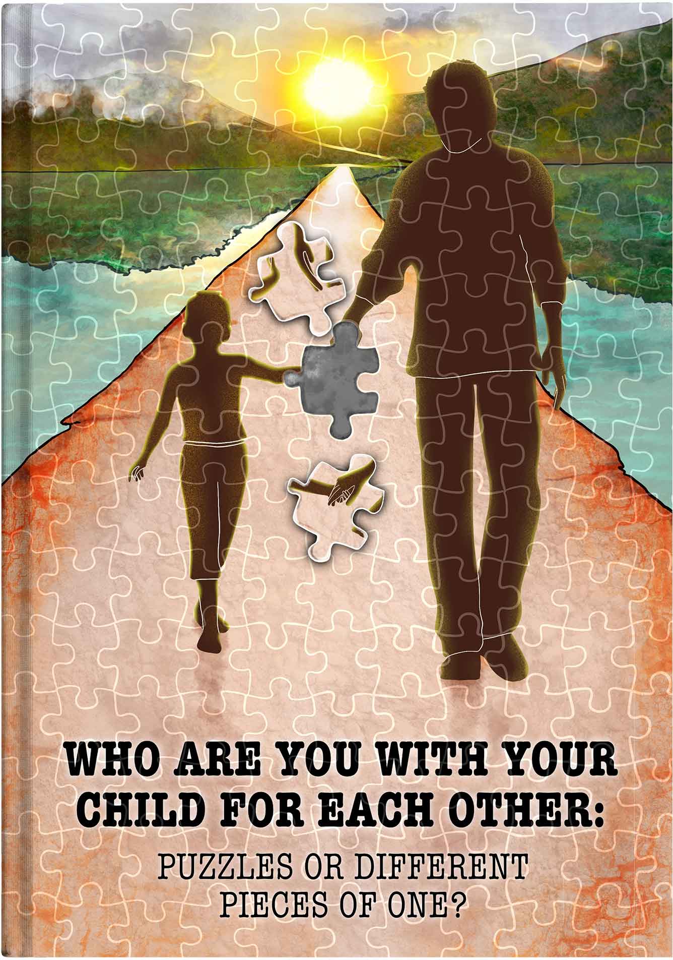 Who are you with your child for each other: two puzzles or different pieces of one?