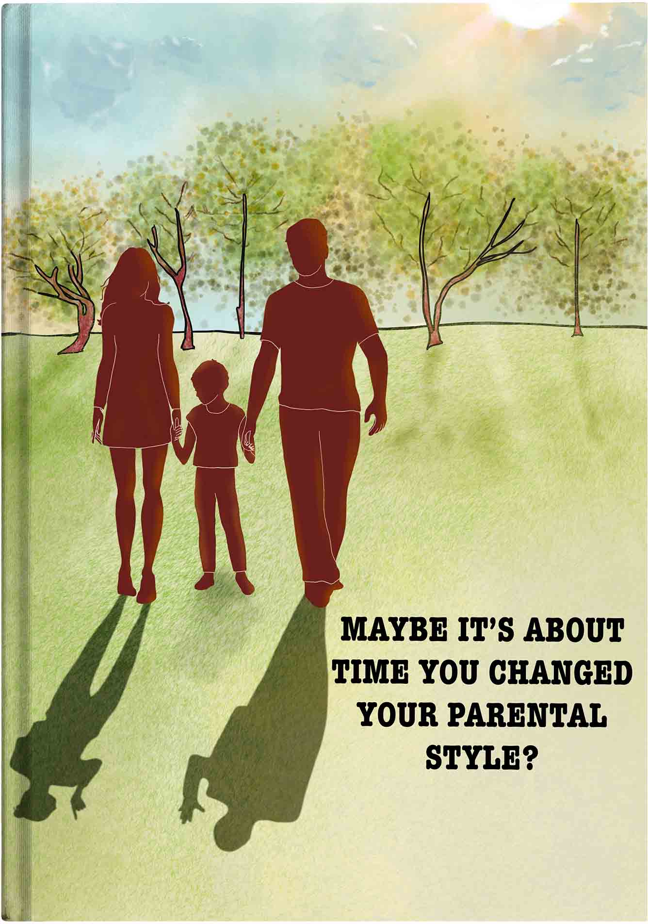 Maybe it’s about time to change your style… parental style?