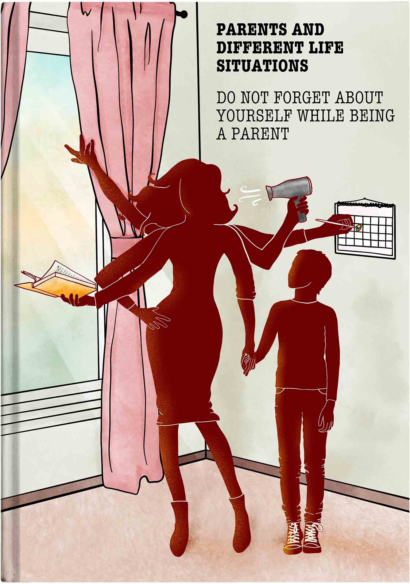 Do not forget about yourself while being a parent!